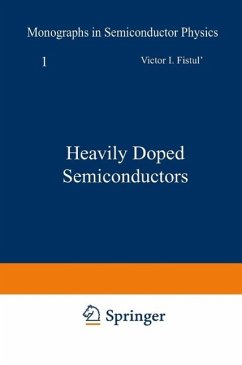 Heavily Doped Semiconductors (eBook, PDF) - Fistul, V. I.