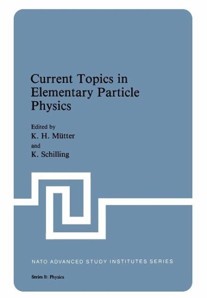 Current Topics in Elementary Particle Physics (eBook, PDF) Current Topics in Elementary Particle Physics (eBook, PDF)