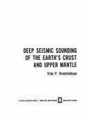 Deep Seismic Sounding of the Earth's Crust and Upper Mantle (eBook, PDF)