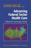 Advancing Federal Sector Health Care (eBook, PDF)