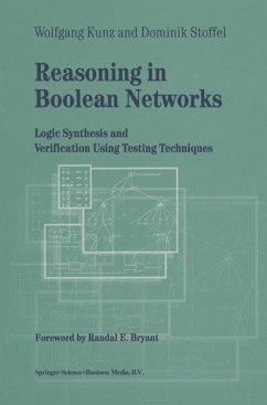 Reasoning in Boolean Networks (eBook, PDF) - Kunz, Wolfgang; Stoffel, Dominik