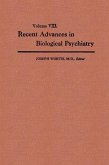 Recent Advances in Biological Psychiatry (eBook, PDF)
