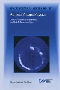 Auroral Plasma Physics (eBook, PDF)