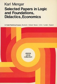 Selected Papers in Logic and Foundations, Didactics, Economics (eBook, PDF) - Menger, Karl