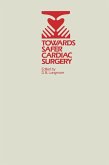 Towards Safer Cardiac Surgery (eBook, PDF) Towards Safer Cardiac Surgery (eBook, PDF)