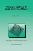 Computer Treatment of Large Air Pollution Models (eBook, PDF) Computer Treatment of Large Air Pollution Models (eBook, PDF)