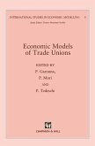 Economic Models of Trade Unions (eBook, PDF)