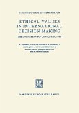 Ethical Values in International Decision-Making (eBook, PDF)