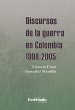 Discursos de la guerra en Colombia... - Bild 1
