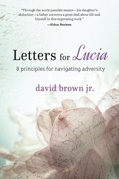 Letters for Lucia - Brown Jr, David