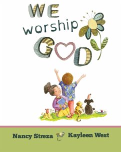 We Worship God - Streza, Nancy