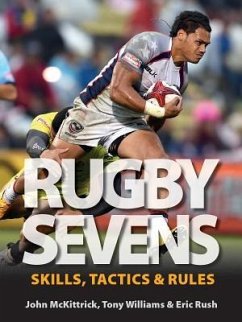 Rugby Sevens - McKittrick, John; Williams, Tony; Rush, Eric