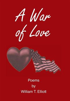 A War of Love - Elliott, William