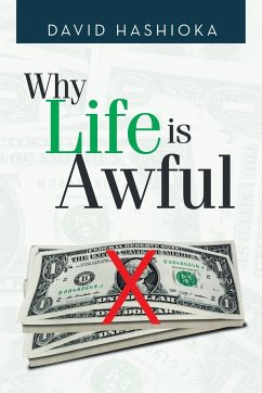 Why Life Is Awful - Hashioka, David