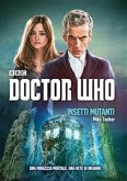 Doctor Who - Insetti Mutanti (eBook, ePUB)