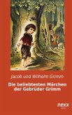 Die beliebtesten Märchen der Gebrüder Grimm (eBook, ePUB)