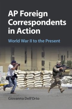 AP Foreign Correspondents in Action (eBook, PDF) - Dell'Orto, Giovanna