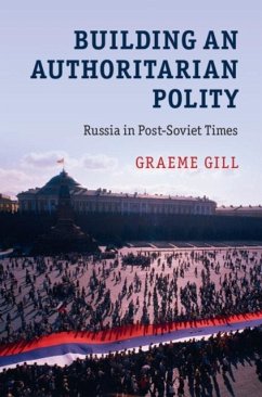 Cover Building an Authoritarian Polity (eBook, PDF)