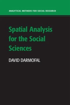 Spatial Analysis for the Social Sciences (eBook, PDF) - Darmofal, David