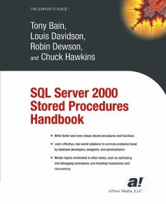 SQL Server 2000 Stored Procedures Handbook (eBook, PDF) - Dewson, Robin; Davidson, Louis; Bain, Tony; Hawkins, Chuck