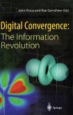 Digital Convergence: The Information Revolution (eBook, PDF)
