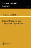 Robust Planning and Analysis of Experiments (eBook, PDF)