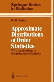 Approximate Distributions of Order Statistics (eBook, PDF)