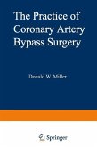 The Practice of Coronary Artery Bypass Surgery (eBook, PDF)