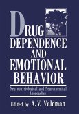 Drug Dependence and Emotional Behavior (eBook, PDF)