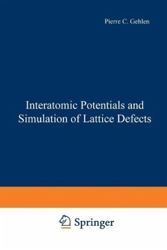 Interatomic Potentials and Simulation of Lattice Defects (eBook, PDF)