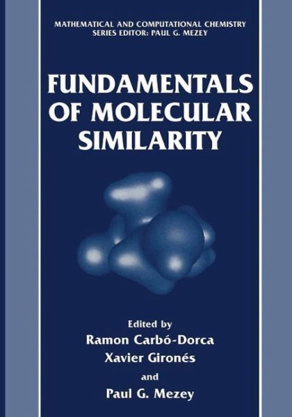 Fundamentals of Molecular Similarity (eBook, PDF)