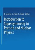 Introduction to Supersymmetry in Particle and Nuclear Physics (eBook, PDF)