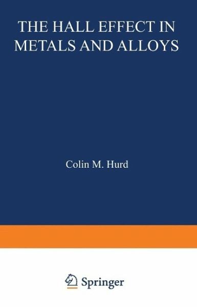 The Hall Effect in Metals and Alloys (eBook, PDF) The Hall Effect in Metals and Alloys (eBook, PDF)