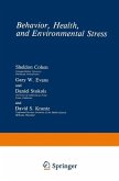 Behavior, Health, and Environmental Stress (eBook, PDF)