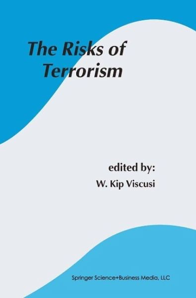 The Risks of Terrorism (eBook, PDF) The Risks of Terrorism (eBook, PDF)