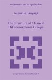 The Structure of Classical Diffeomorphism Groups (eBook, PDF)