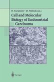 Cell and Molecular Biology of Endometrial Carcinoma (eBook, PDF)