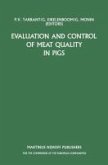 Evaluation and Control of Meat Quality in Pigs (eBook, PDF)