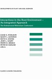 Interactions in the Root Environment - An Integrated Approach (eBook, PDF)