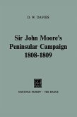 Sir John Moore's Peninsular Campaign 1808-1809 (eBook, PDF)