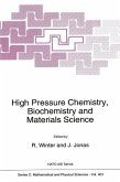 High Pressure Chemistry, Biochemistry and Materials Science (eBook, PDF)