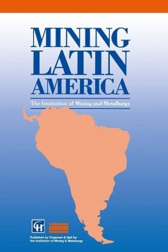 Mining Latin America / Minería Latinoamericana (eBook, PDF) - Institution Of Mining and Metallurgy