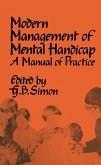 The Modern Management of Mental Handicap (eBook, PDF)