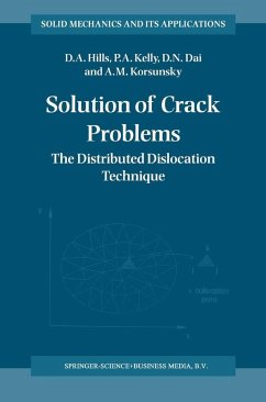 Solution of Crack Problems (eBook, PDF) - Hills, D. A.; Kelly, P. A.; Dai, D. N.; Korsunsky, A. M.