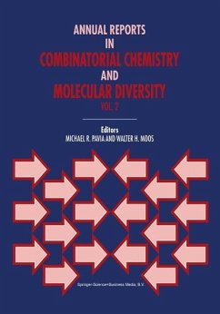 Annual Reports in Combinatorial Chemistry and Molecular Diversity (eBook, PDF)