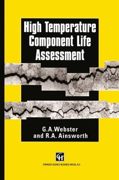 High Temperature Component Life Assessment (eBook, PDF) - Webster, G. A.; Ainsworth, R. A.