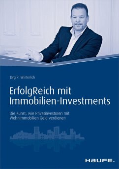 ErfolgReich mit Immobilien-Investments (eBook, PDF) - Winterlich, Jörg
