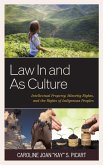 Law In and As Culture Law In and As Culture