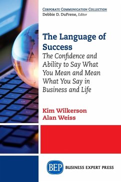 The Language of Success - Wilkerson, Kim; Weiss, Alan