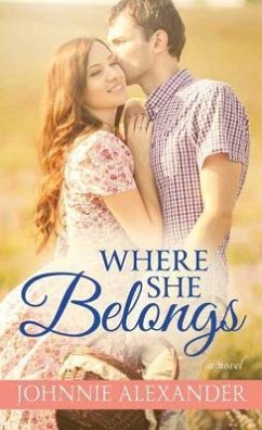 Where She Belongs: Misty Willow - Alexander, Johnnie